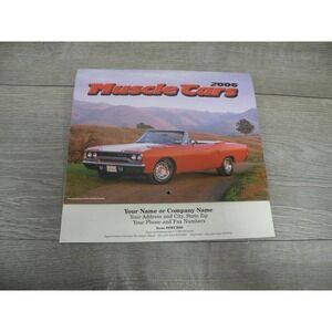 2006 Muscle Cars Advertising Calendar Classic Car Wall Calendar Ghayver